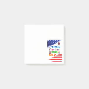 Freedom Sticky Lies In Being Bold Post-it Notes