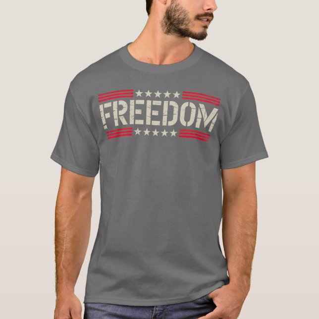 Freedom T-Shirt (Front)