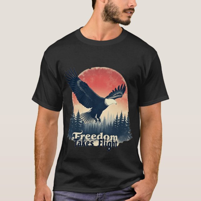 Freedom Takes Flight T-Shirt (Front)