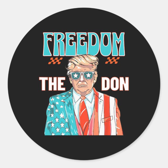 Freedom The Don  Classic Round Sticker (Front)