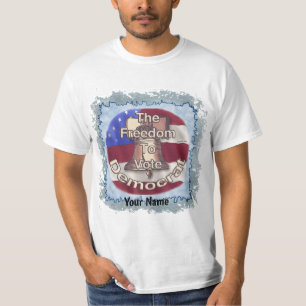 Freedom To Vote Democrat t-shirt