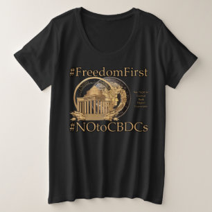 #FreedomFirst: Liberty Wallet- Embrace Freedom Plus Size T-Shirt
