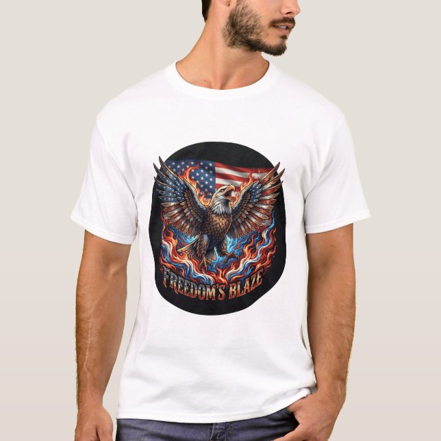 Freedom's Blaze T-Shirt (Front)