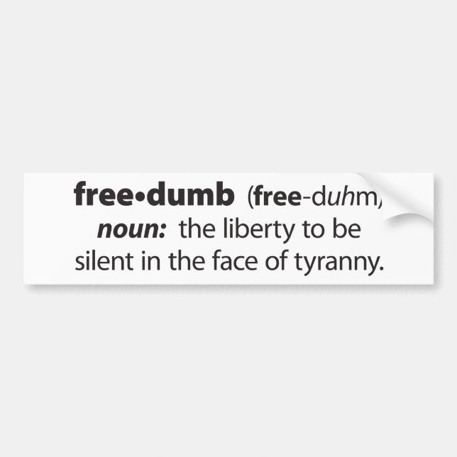 Freedumb Bumper Sticker (Front)