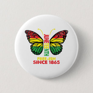 Freeish Since 1865 Juneteenth Butterfly Blm Black  6 Cm Round Badge