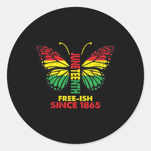 Freeish Since 1865 Juneteenth Butterfly Blm Black  Classic Round Sticker (Front)