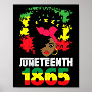 Freeish Since 1865 Melanin Black Girlwomen 1865 Poster