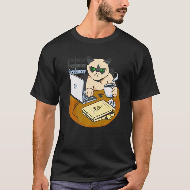 freelancer cat working from home pizza  coffee T-Shirt (Front)