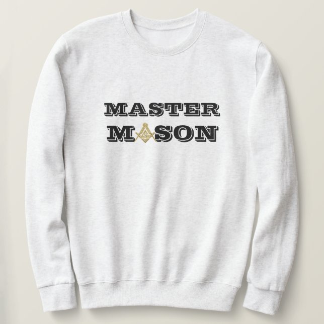 Freemason Square and Compass Master mason Sweatshirt (Design Front)