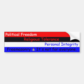 FreemasonryItsNotForEveryone Bumper Sticker