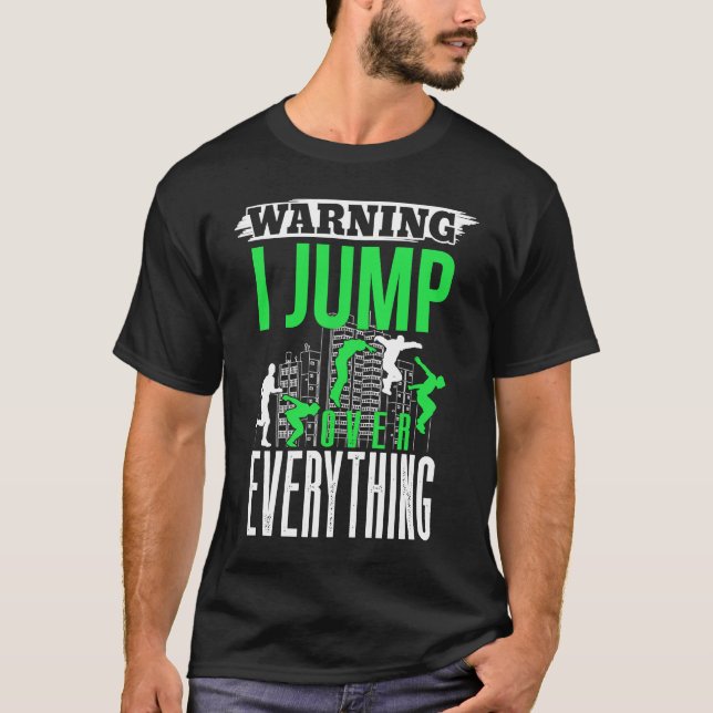 Freerunner saying Backflip acrobatic Parkour T-Shirt (Front)