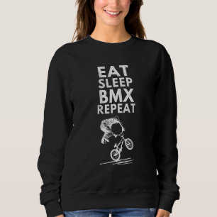 Freestyle Bike Rider Eat Sleep Bmx Repeat Bicycle Sweatshirt