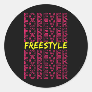 Freestyle Forever 80s Retro Concert Party Vintage Classic Round Sticker