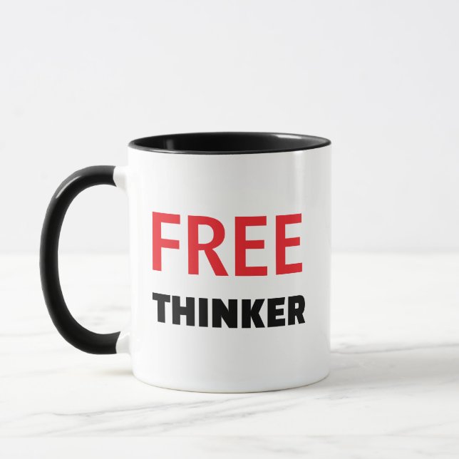 Freethinker Quote Mug - Custom Personalized Gift (Left)