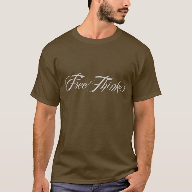 Freethinker Script T-Shirt (Front)