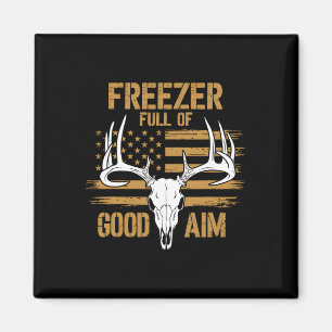 Freezer Full Of Good Aim Deer Hunting Season Hunte Magnet