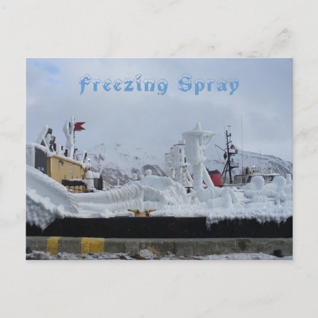 Freezing Spray on a Fuel Barge, Dutch Harbour, AK Postcard (Front)