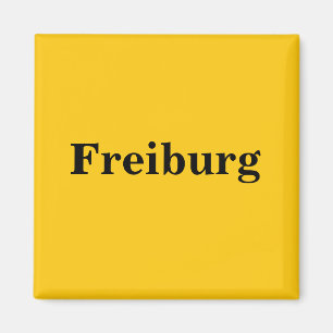 Freiburg Magnet Schild Gold Gleb