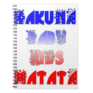French Baby Kids Hakuna Matata.png Notebook
