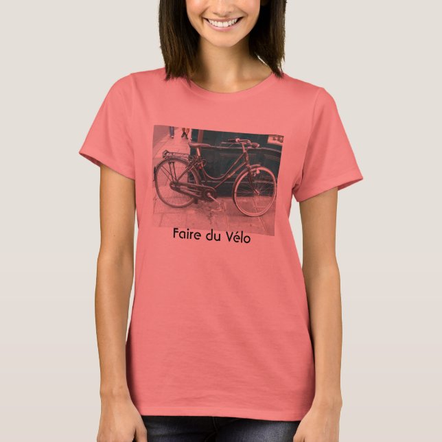 French bicycle "Faire du Velo" T-Shirt (Front)