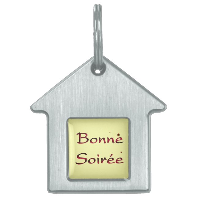 French:Bonne Soiree Pet ID Tag (Front)