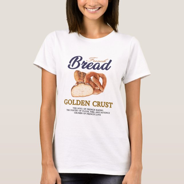 French Bread  T-Shirt (Front)