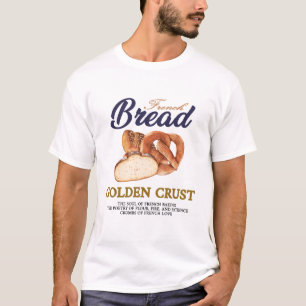 French Bread  T-Shirt