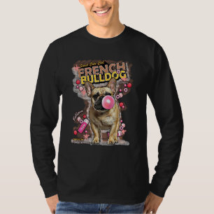 French Bulldog And Candy Frenchie Dog Puppy Anima T-Shirt