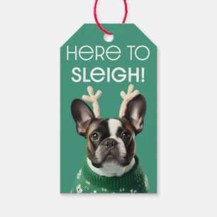 French Bulldog & Antlers "Here to Sleigh" Gift Tag