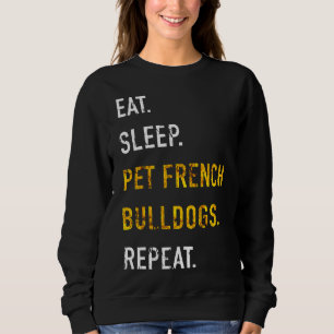 French Bulldog Bulldog Dog Owner Companion Sweatshirt