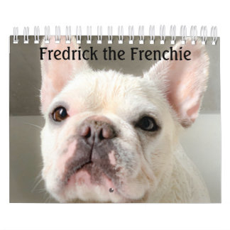French Bulldog Calendar-Fredrick the Frenchie Cale Calendar