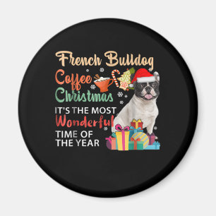 French Bulldog Coffee Christmas It's Wonderful Magnet