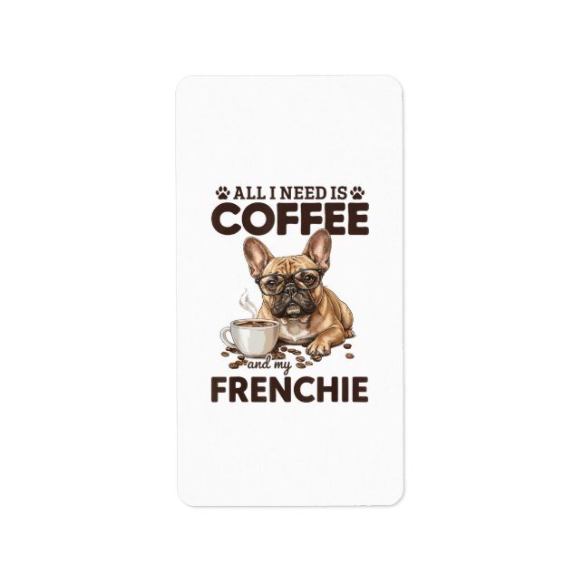 French Bulldog Coffee Frenchie Dog Label (Front)