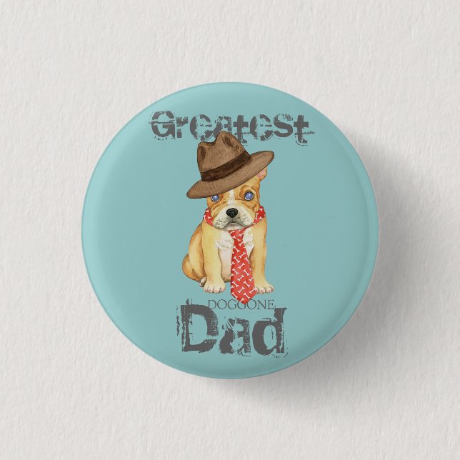 French Bulldog Dad 3 Cm Round Badge (Front)
