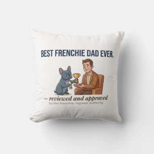 French Bulldog Dad Award Funny Frenchie Decor  Cushion