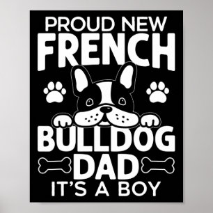 French Bulldog Dad Dog Dad  Poster