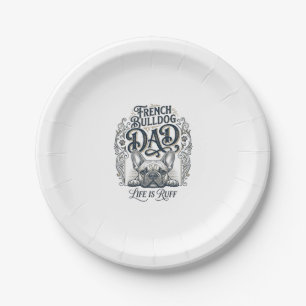 French Bulldog Dad Life Is Ruff Vintage Shirt Desi Paper Plate