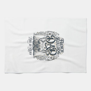 French Bulldog Dad Life Is Ruff Vintage Shirt Desi Tea Towel