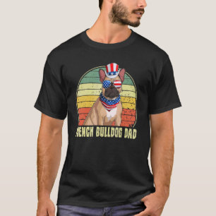 French Bulldog Dad Retro Sunglasses 4th Of July Fa T-Shirt