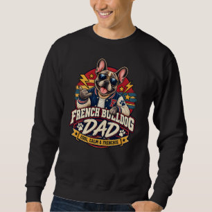 French Bulldog Dad Retro Varsity Sunglasses Sweatshirt