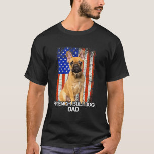 French Bulldog Dog Dad Father Day American Flag T-Shirt