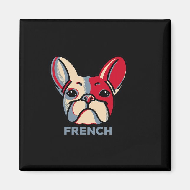 French Bulldog Dog Fun 1  Magnet (Front)