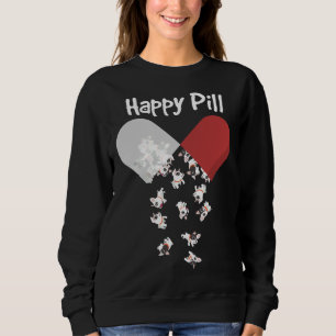 French Bulldog Dog Happy Pill French Bulldog Mum D Sweatshirt
