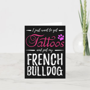 French Bulldog Dog Lover Tattoo Funny Dog Mum Gift Card