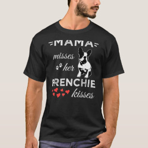 French Bulldog Dog Mama Frenchie Mum T-Shirt