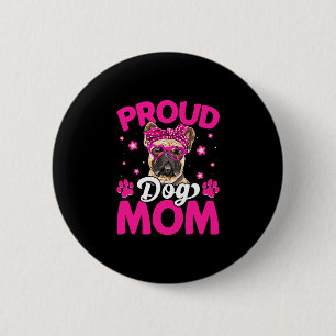 French Bulldog Dog Mum Messy Bun Mother's Day  6 Cm Round Badge