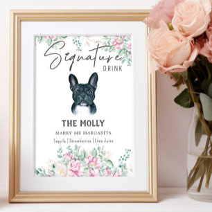 French Bulldog Dog Signature Drink Sign