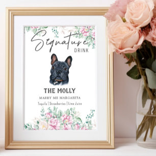 French Bulldog Dog Signature Drink Sign