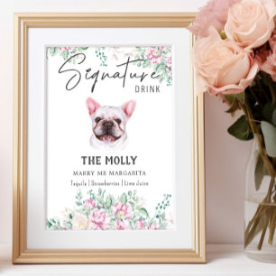 French Bulldog Dog Signature Drink Sign