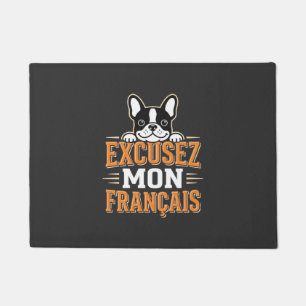 French Bulldog Excusez Mon Franais Design Doormat